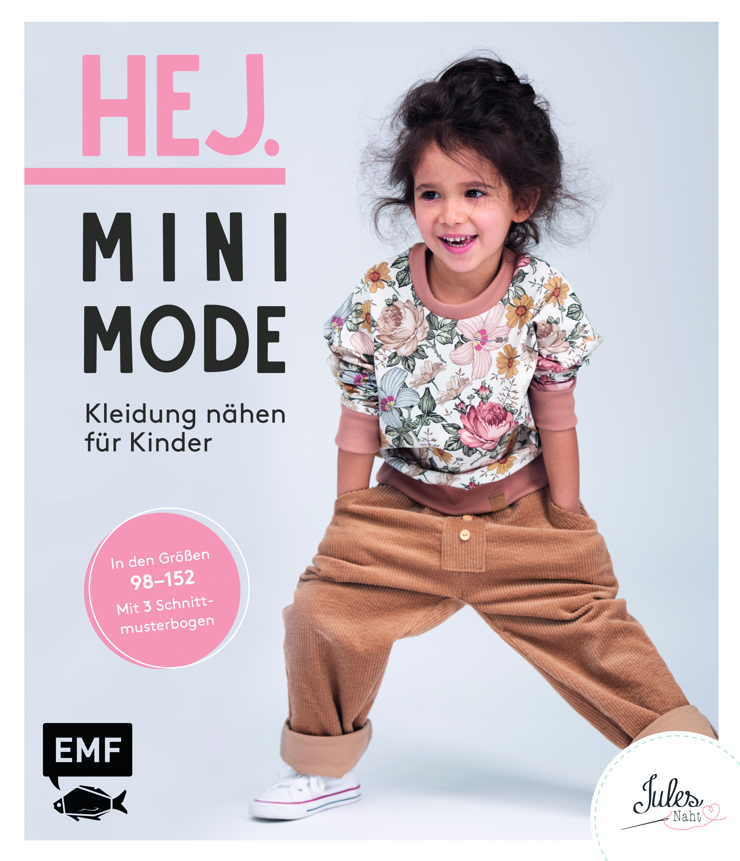 Schnittmuster Buch Hej. Minimode – Kleidung nähen für Kinder Gr. 98-152
