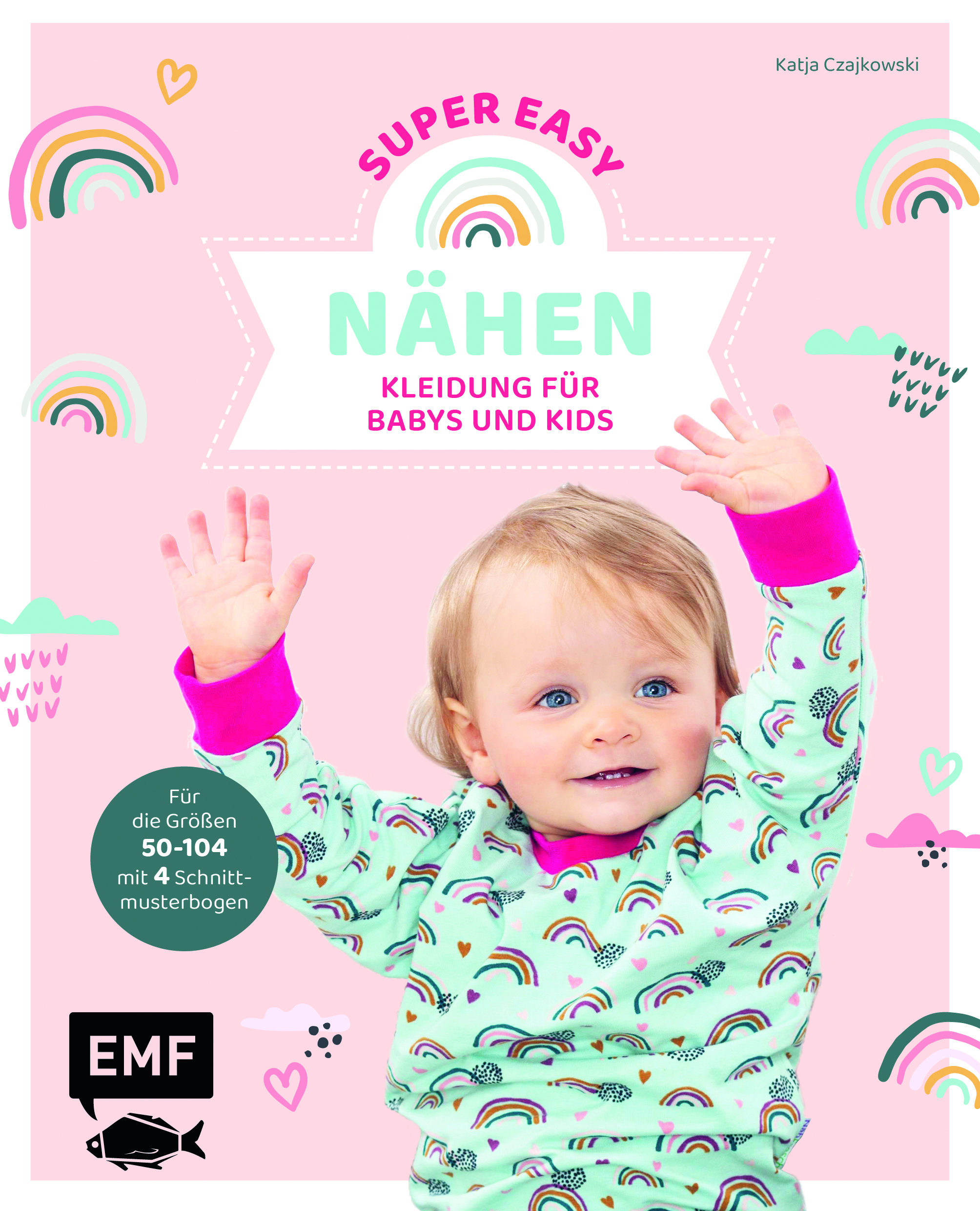 Schnittmuster Buch Nähen super easy – Kleidung für Babys und Kids Gr. 50-104 Softcover